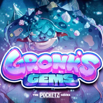 Gronk s Gems